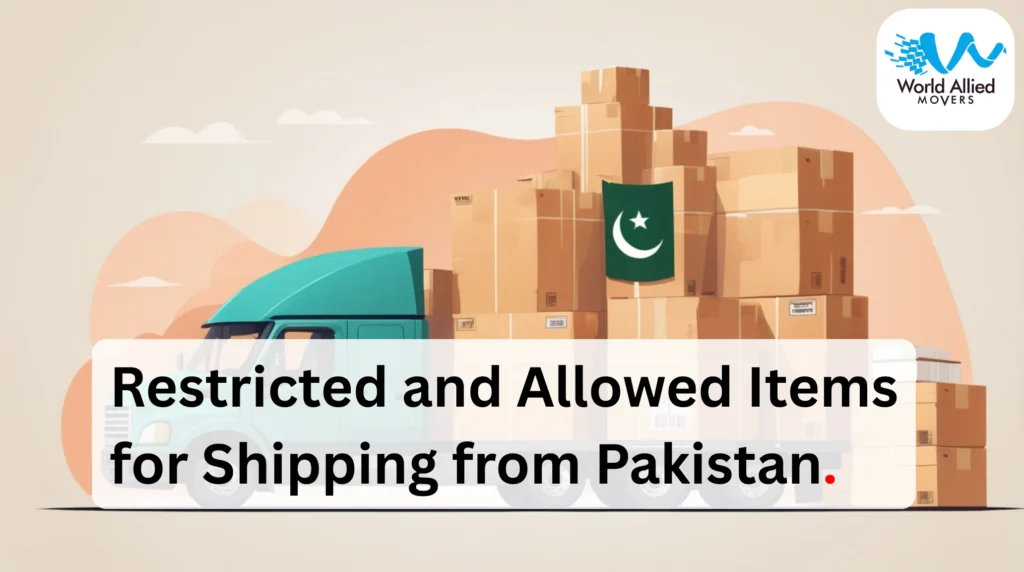Guide to restricted and allowed items for international shipping from Pakistan